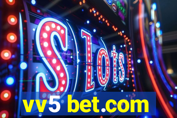 vv5 bet.com